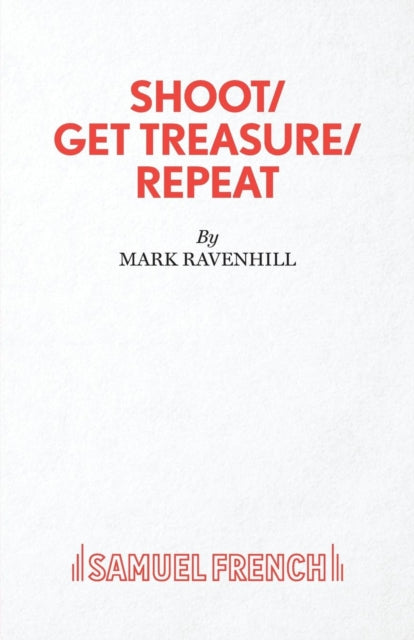 Book cover of: Shoot/ Get Treasure/ Repeat