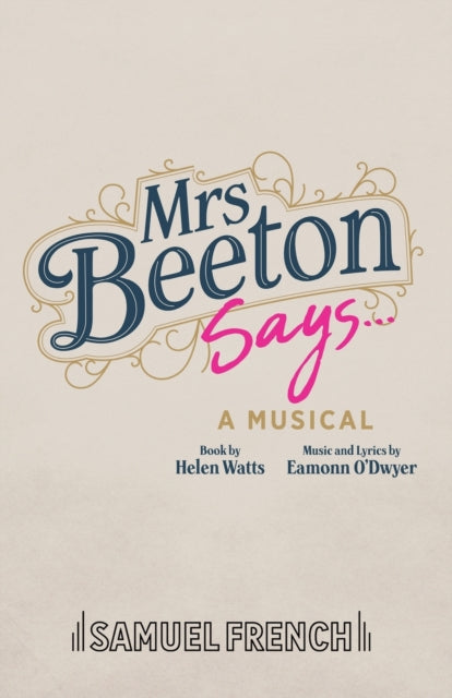 Book cover of: Mrs Beeton Says.... By: Eamon O`DWYER HELEN WATTS