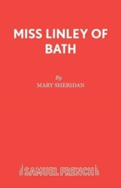 Book cover of: Miss Linley of Bath. By: MARY SHERIDAN