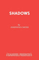 Book cover of: Shadows. By: Josephine Carter
