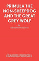 Book cover of: Primula the Non-sheepdog and the Great Grey Wolf