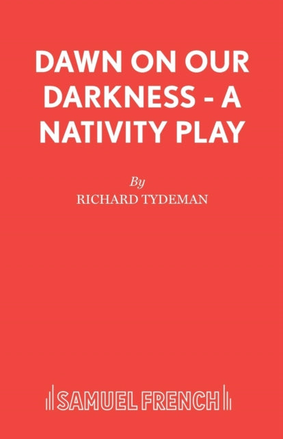 Book cover of: Dawn on Our Darkness. By: Richard Tydeman