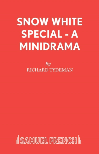 Book cover of: Snow White Special. By: Richard Tydeman