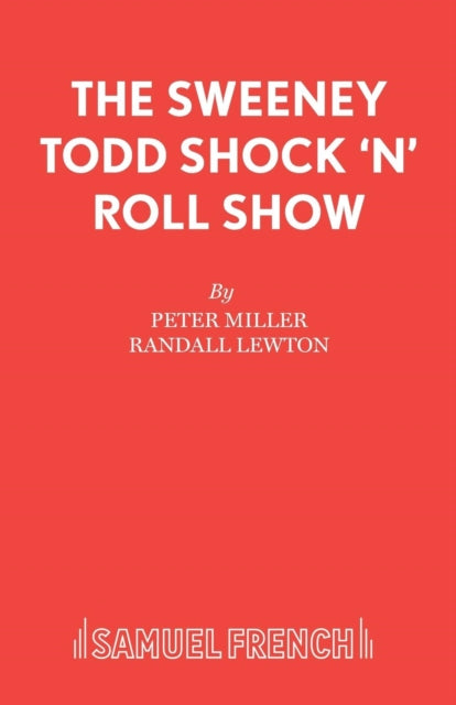 Book cover of: Sweeney Todd Shock 'n' Roll Show. By: Peter Miller