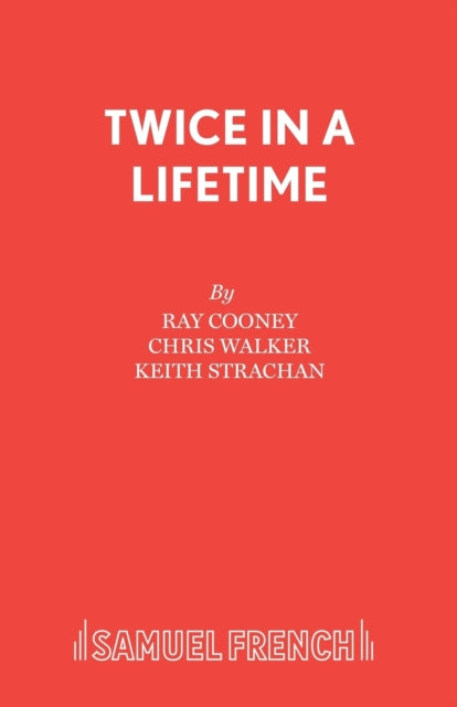 Book cover of: Twice in a Lifetime. By: Ray Cooney