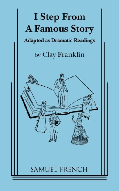 Book cover of: I Step From A Famous Story. By: Clay Franklin