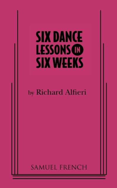 Book cover of: Six Dance Lessons in Six Weeks