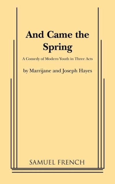 Book cover of: And Came the Spring. By: Marrijane Hayes