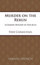 Book cover of: Murder on the Rerun
