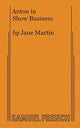 Book cover of: Anton in Show Business. By: Jane Martin