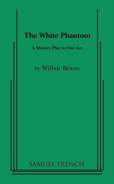 Book cover of: White Phantom. By: Wilbur Braun