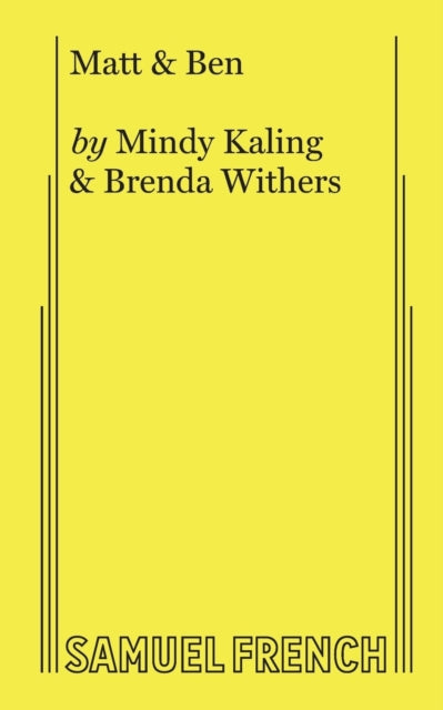 Book cover of: Matt & Ben. By: Mindy Kaling