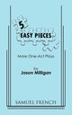 Book cover of: 5 Easy Pieces. By: Jason Milligan