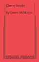 Book cover of: Cherry Smoke. By: James McManus