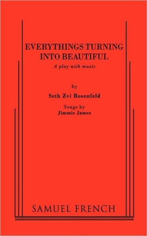 Everythings Turning Into Beautiful