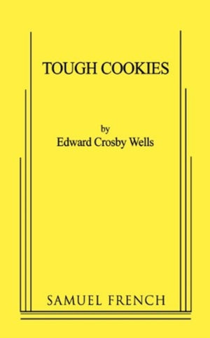 Tough Cookies: A One-Act Play