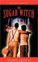 Book cover of: Sugar Witch. By: Nathan Sanders
