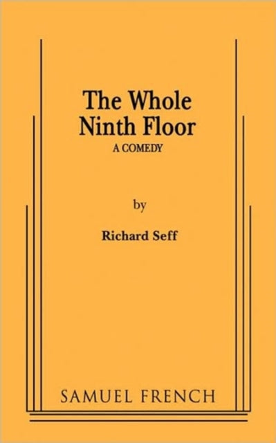 Book cover of: Whole Ninth Floor. By: Richard Seff