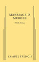 Book cover of: Marriage is Murder