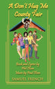 Book cover of: Don't Hug Me County Fair