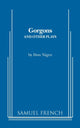 Book cover of: Gorgons and Other Plays