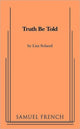 Book cover of: Truth Be Told. By: Lisa Soland
