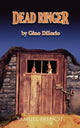 Book cover of: Dead Ringer. By: Gino DiIorio