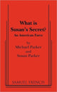 Book cover of: What Is Susan's Secret?. By: Parker, Michael