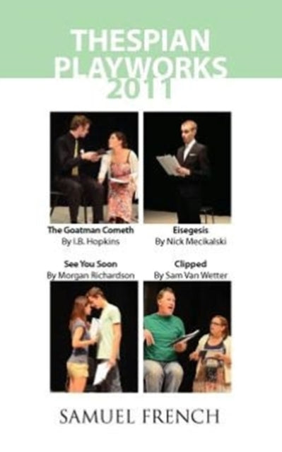 Book cover of: Thespian Playworks 2011. By: I. B. Hopkins