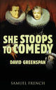 Book cover of: She Stoops to Comedy. By: David Greenspan