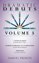 Book cover of: Dramatic Debuts: Volume 5. By: Justin Krasner-Karpen