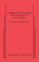 Book cover of: American Night: The Ballad of Juan Jose. By: Richard Montoya