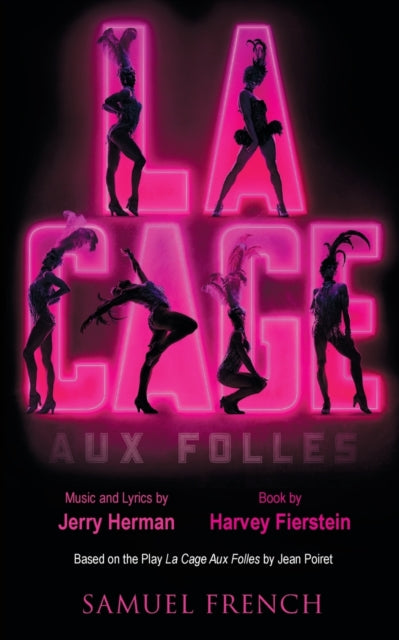 Book cover of: La Cage Aux Folles. By: Harvey Fierstein
