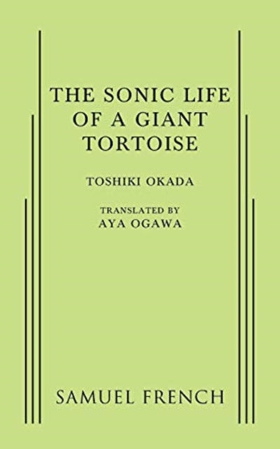Book cover of: Sonic Life of a Giant Tortoise. By: Toshiki Okada