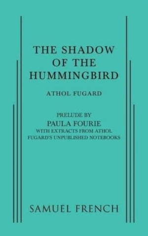 Shadow of the Hummingbird
