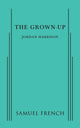 Book cover of: Grown-Up. By: Jordan Harrison