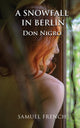 Book cover of: Snowfall in Berlin. By: Don Nigro
