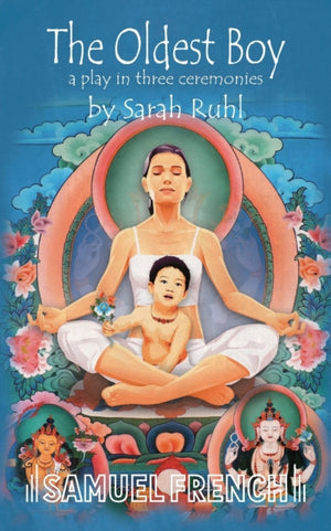 Oldest Boy: A Play in Three Ceremonies