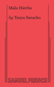 Book cover of: Mala Hierba. By: Tanya Saracho