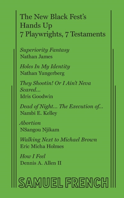 Book cover of: New Black Fest's Hands Up: 7 Playwrights, 7 Testaments. By: Nathan James