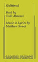 Book cover of: Girlfriend. By: Todd Almond