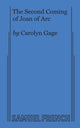Book cover of: Second Coming of Joan of Arc. By: Carolyn Gage