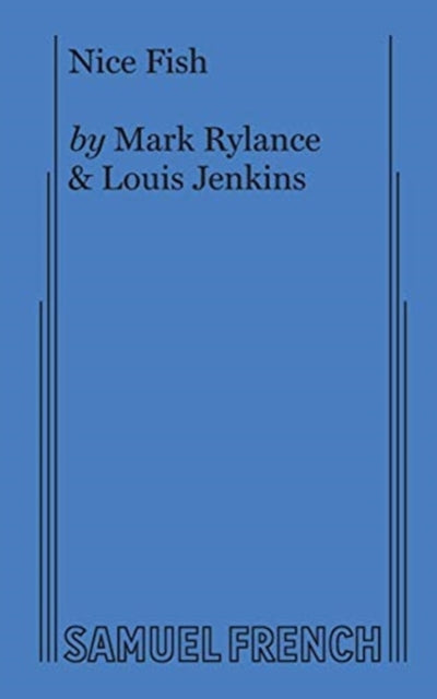 Book cover of: Nice Fish. By: Mark Rylance