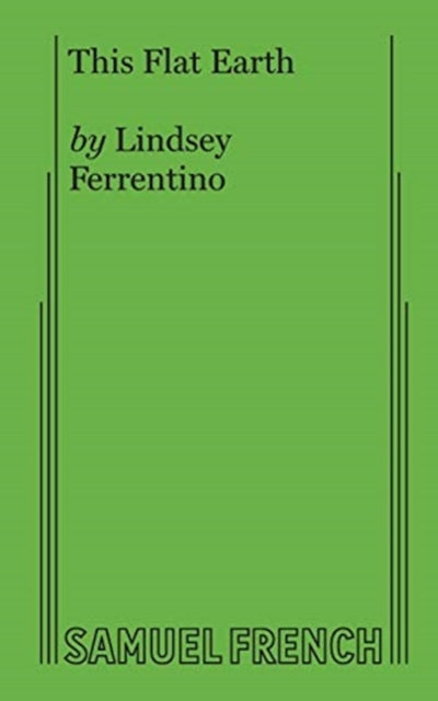 Book cover of: This Flat Earth. By: LINDSEY FERRENTINO