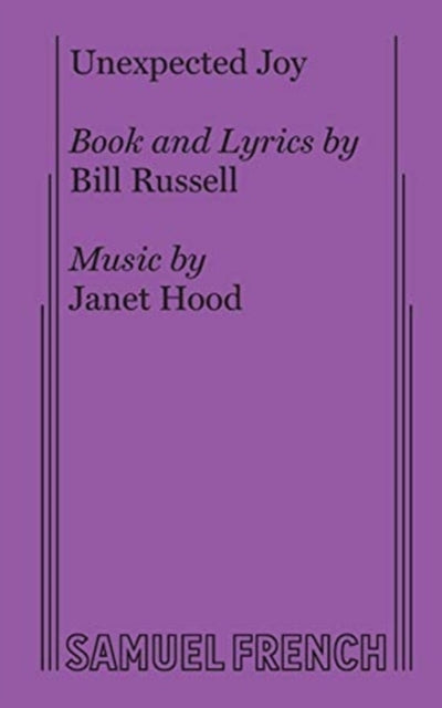 Book cover of: Unexpected Joy. By: Russell Bill
