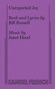 Book cover of: Unexpected Joy. By: Russell Bill