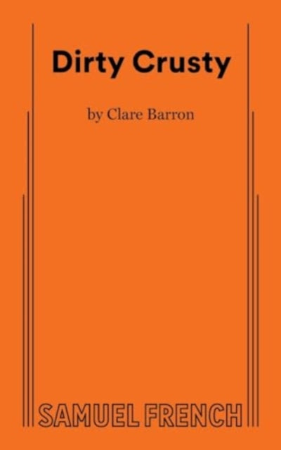 Book cover of: Dirty Crusty. By: BARRON