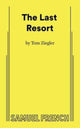 Book cover of: Last Resort. By: Tom Ziegler