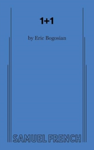Book cover of: 1+1. By: Eric Bogosian