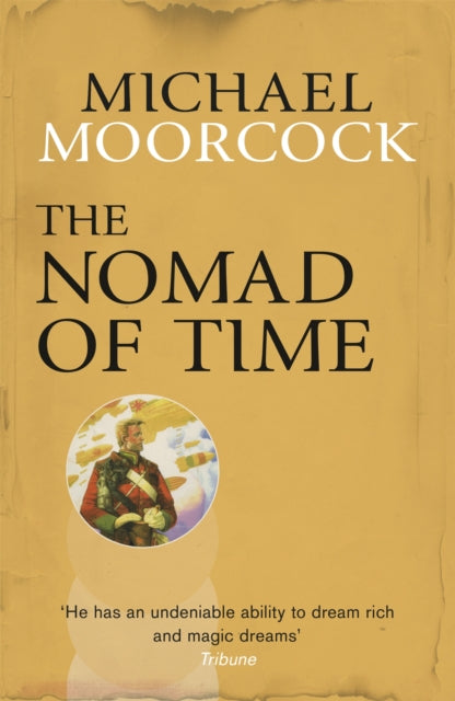 Book cover of: Nomad of Time. By: Michael Moorcock